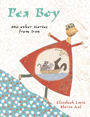 Pea Boy and Other Stories from Iran (Hardcover)