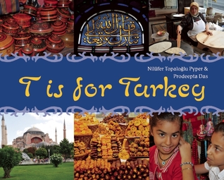 T is for Turkey (World Alphabets)