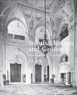 Scottish Houses and Gardens: From the Archives of Country Life (Paperback)