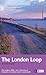 The London Loop by David      Sharp
