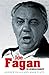 Joe Fagan: The Authorised B...