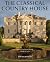 The Classical Country House by David Watkin