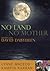 No Land, No Mother: Essays on the Work of David Dabydeen
