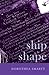 Ship Shape