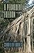 A Permanent Freedom by Curdella Forbes