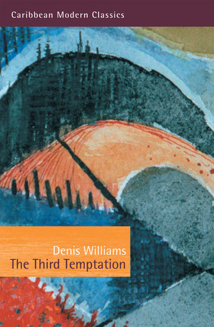 The Third Temptation (Caribbean Modern Classics)