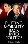 Putting Morality Back into Politics (Societas) Putting Morality Back into Politics (Societas)