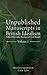Unpublished Manuscripts in British Idealism: Political Philosophy, Theology and Social Thought