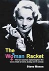 The Woman Racket by Steve Moxon