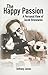 The Happy Passion: A Personal View of Jacob Bronowski (Societas)