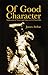 Of Good Character: Explorat...