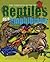 The Complete Guide to Reptiles and Amphibians