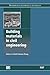 Building Materials in Civil Engineering (Woodhead Publishing Series in Civil and Structural Engineering)