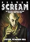 Silver Scream: 40 Classic Horror Movies 1920 - 1941