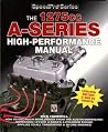 1275cc A-Series High-Performance Manual (SpeedPro Series) 1275cc A-Series High-Performance Manual (SpeedPro Series)