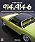 Porsche 914 & 914-6: The Definitive History of the Road & Competition Cars