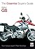 BMW GS: The Essential Buyer...