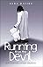 Running from the Devil: How I Survived a Stolen Childhood