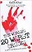 The World's 20 Worst Crimes: True Stories of 20 Killers and Their 1000 Victims