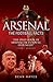 Arsenal: The Football Facts
