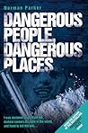 Dangerous People,...