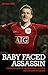 Baby Faced Assassin: The Bi...