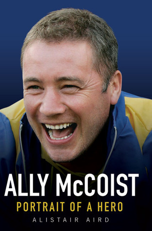 Ally McCoist: Portrait of a Hero