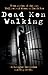 Dead Men Walking: True Stor...
