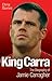King Carra: The Biography of Jamie Carragher