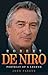 Robert De Niro: Portrait of...