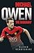 Michael Owen: The Biography