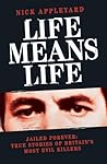 Life Means Life