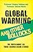 Global Warming and Other Bollocks: The Truth About All Those Science Scare Stories