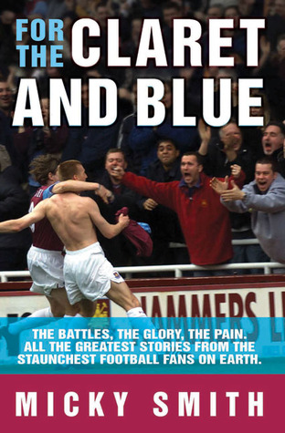 For the Claret and Blue (Paperback)