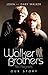 The Walker Brothers: No Regrets, Our Story