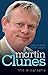 Martin Clunes: The Biography