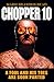 Chopper 10: A Fool and His ...