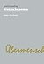 Understanding Nietzscheanism (Understanding Movements in Modern Thought)
