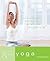 Quick & Easy: Yoga: 5-Minut...