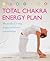 Total Chakra Energy Plan: T...