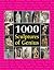 1000 Sculptures of Genius by Joseph Manca