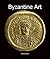 Byzantine Art (Art of Century Collection)