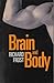 Brain and Body