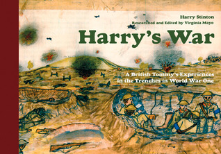 Harry's War: A British Tommy's Experiences in the Trenches in World War One (Model Shipwright)