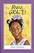 Bravo, Grace! (Grace-junior Readers)