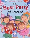 The Best Party of Them All The Best Party of Them All