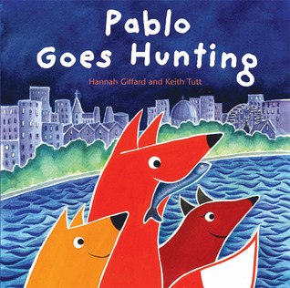 Pablo Goes Hunting