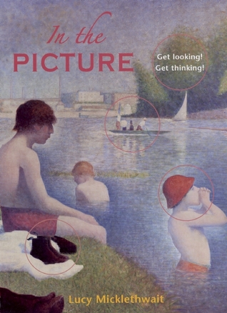 In the Picture: Get Looking! Get Thinking! (Hardcover)