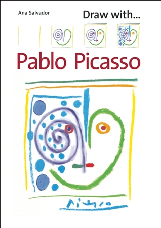 Draw With Pablo Picasso (Paperback)