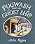 Pugwash and the Ghost Ship
